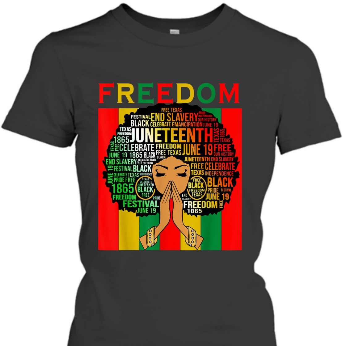 Strong Women Melanin Black Girl Magic Juneteenth Freedom Women Girls Mom T-Shirt