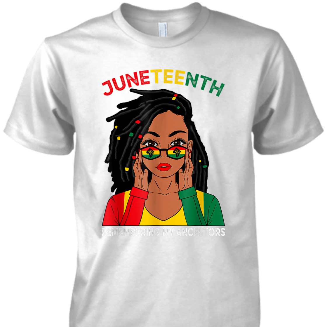Strong Women Loc'd Hair Black Woman Remebering My Ancestors Juneteenth T-Shirt Strong Women Loc'd Hair Black Woman Remebering My Ancestors Juneteenth T-Shirt