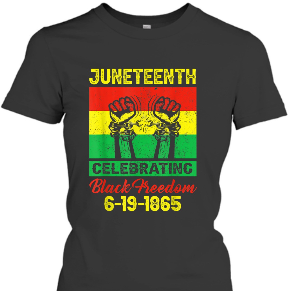 Strong Women Juneteenth Celebrating Black Freedom 1865 Flag T-Shirt