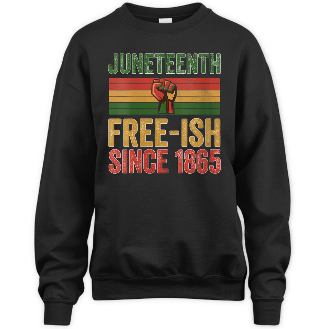 Strong Women Juneteenth Free-ish Since 1865 Day Independence Black Pride Retro T-Shirt Strong Women Juneteenth Free-ish Since 1865 Day Independence Black Pride Retro T-Shirt