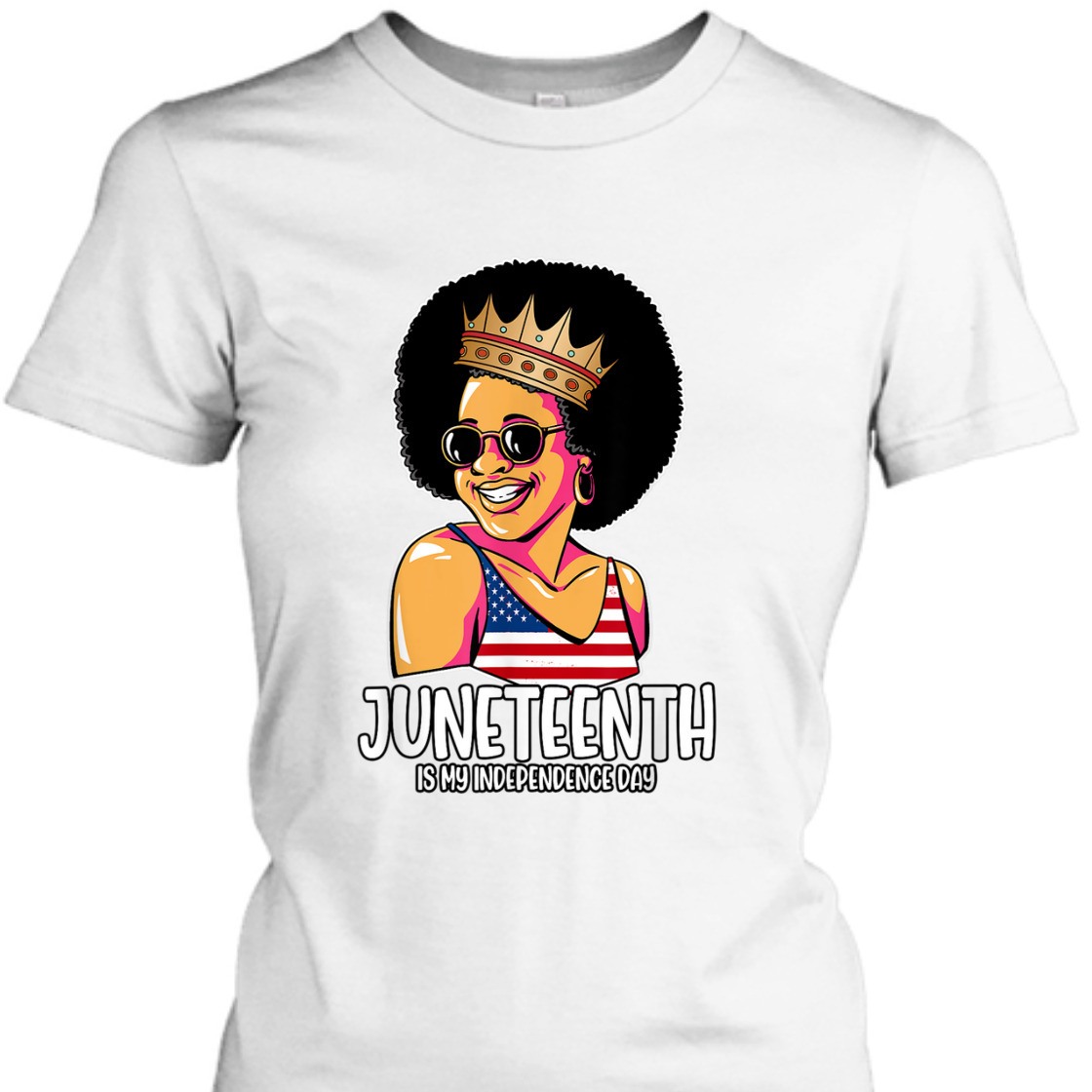 Strong Women Juneteenth Is My Independence Day June 19th 1865 T-Shirt