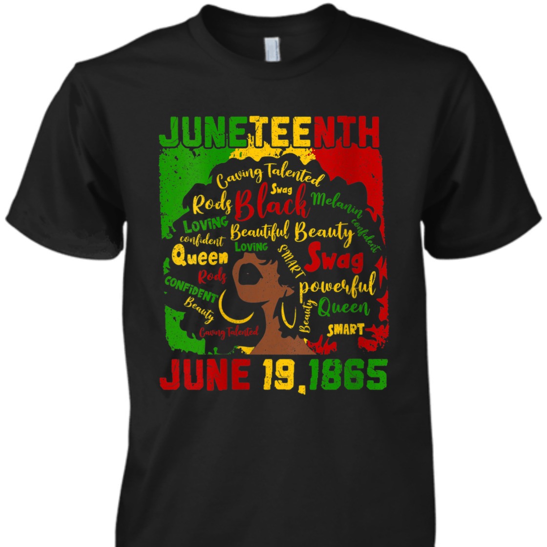 Strong Women Juneteenth June 19 1865 Black Women Natural Hair Afro T-Shirt Strong Women Juneteenth June 19 1865 Black Women Natural Hair Afro T-Shirt