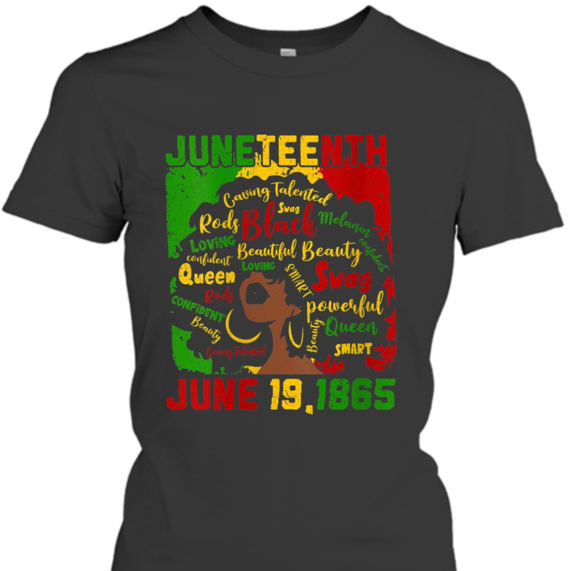 Strong Women Juneteenth June 19 1865 Black Women Natural Hair Afro T-Shirt Strong Women Juneteenth June 19 1865 Black Women Natural Hair Afro T-Shirt