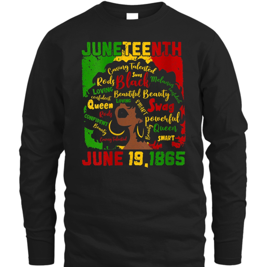 Strong Women Juneteenth June 19 1865 Black Women Natural Hair Afro T-Shirt