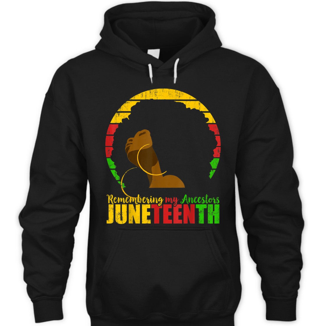 Strong Women Juneteenth Remembering My Ancestors Black Freedom T-Shirt