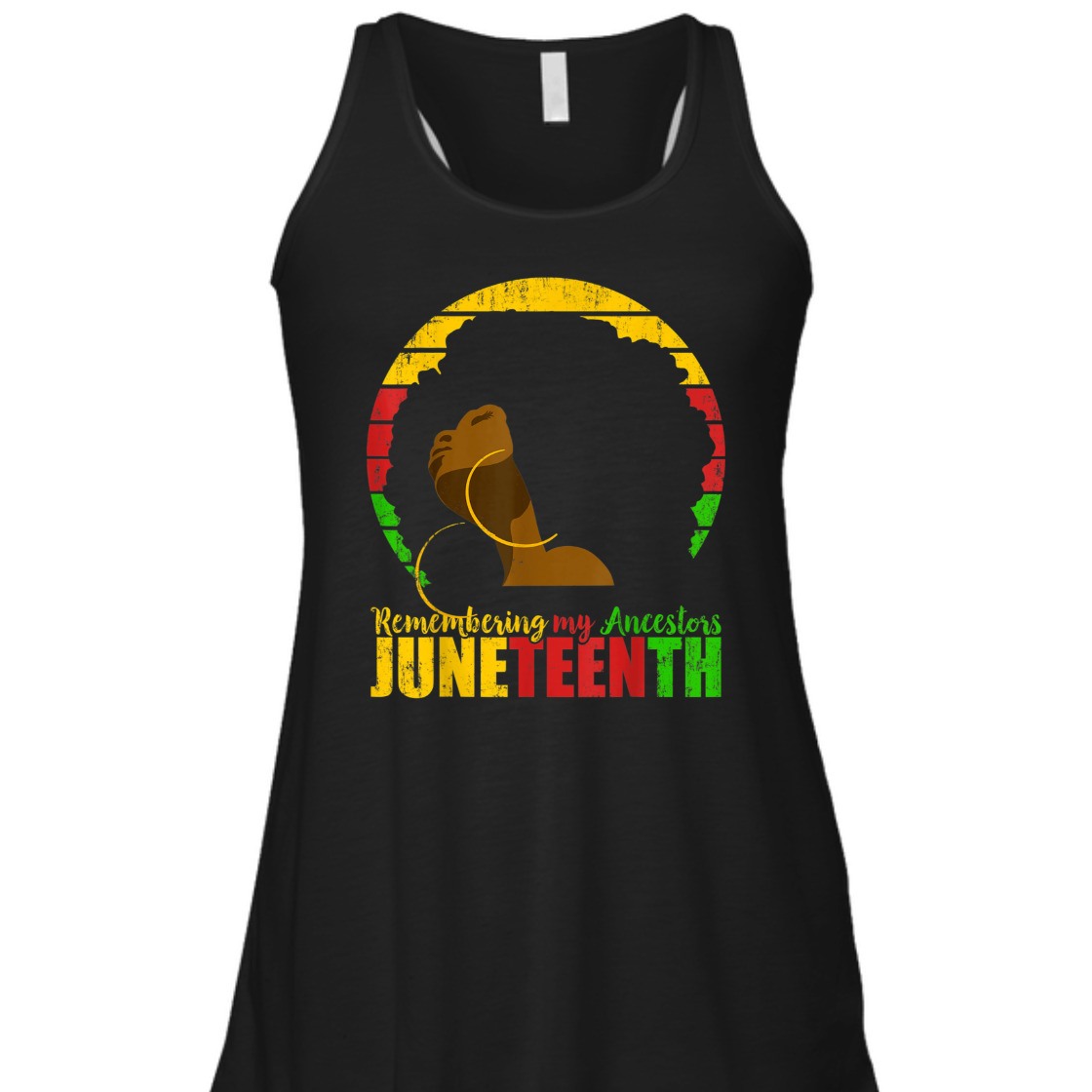 Strong Women Juneteenth Remembering My Ancestors Black Freedom T-Shirt